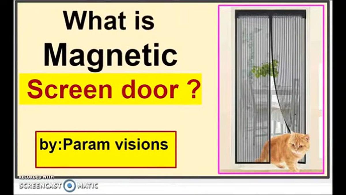 What is screen door?/Magic mesh and its screen door installation.